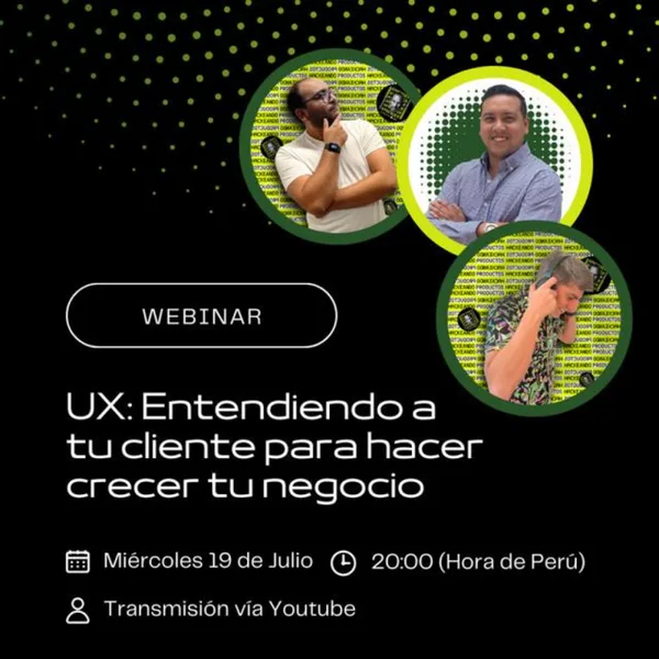 UX: Entendiendo a tu cliente