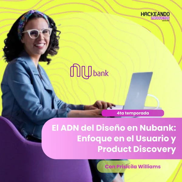 El ADN del Diseño en Nubank
